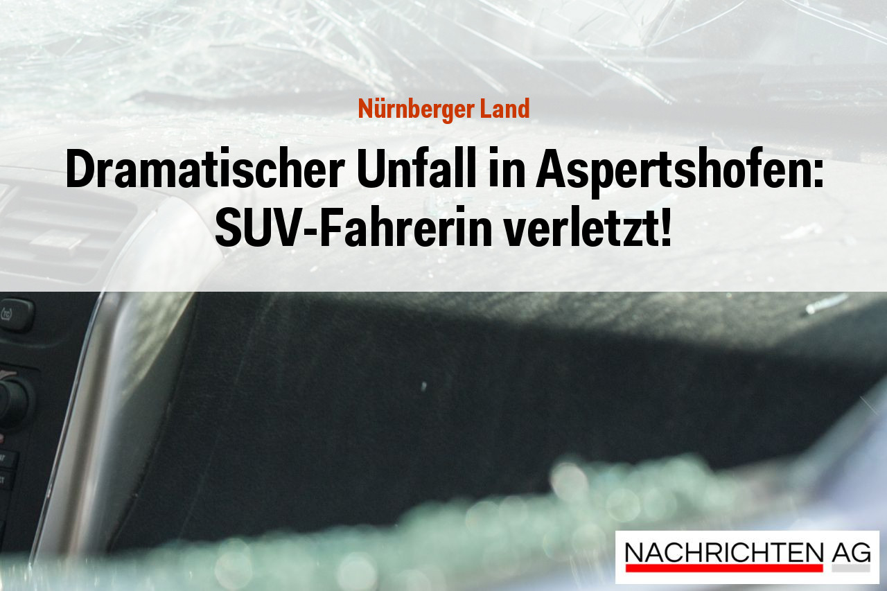 Dramatischer Unfall in Aspertshofen: SUV-Fahrerin verletzt!